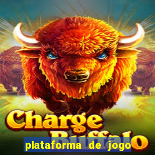 plataforma de jogo que da dinheiro no cadastro